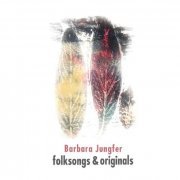 Barbara Jungfer - Folksongs & Originals (2023) [Hi-Res]