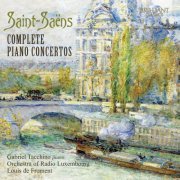 Orchestra of Radio Luxembourg, Louis de Froment, Gabriel Tacchino - Saint-Saëns: Complete Piano Concertos (2014)