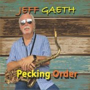 Jeff Gaeth - Pecking Order (2024)