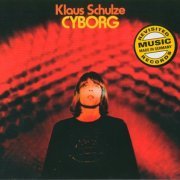 Klaus Schulze - Cyborg (1973) [2006 Deluxe Edition] CD-Rip