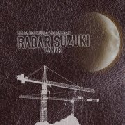 Radar Suzuki - Lahar (2010)