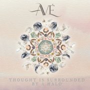 AVÉ Australian Vocal Ensemble - Thought Is Surrounded by a Halo (2024) Hi-Res