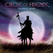 Circle Of Friends - Cherokee Moon (2024) [Hi-Res]