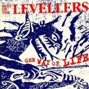 Levellers - One Way Of Life: The Best Of The Levellers (1998)