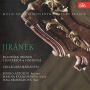 Collegium Marianum, Jana Semerádová - Jiránek: Concertos & Sinfonias (Music from Eighteenth-Century Prague) (2010) CD-Rip