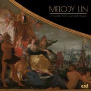Melody Lin - Virtuoso Harpsichord Music (2024) [Hi-Res]