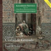 Juan de Udaeta - Alhambristo Sinfonico: 19th Century Spanish Symphonic Music (2014)
