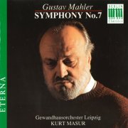 Gewandhausorchester Leipzig, Kurt Masur - Mahler: Symphony No.7 (1992)