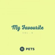 VA - My Favourite PETS, Vol. 8 (2021)