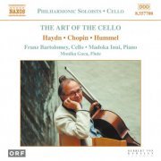Franz Bartolomey, Monika Guca, Madoka Inui - The Art of the Cello (2005)
