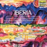 Cincinnati Symphony Orchestra, Jesús López-Cobos - Albéniz: Iberia (1998)