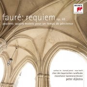 Münchener Kammerorchester, Peter Dijkstra - Fauré: Requiem op. 48 & Poulenc: Quatre motets pour un temps de pénitence (2011)
