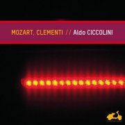Aldo Ciccolini - Mozart, Clementi: Piano Sonatas & Fantasy (2012) [Hi-Res]