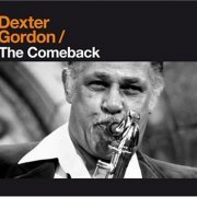 Dexter Gordon - The Comeback (2008) FLAC