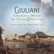 Daniele Ruggieri, Alberto Mesirca - Giuliani: Complete Music for Flute & Guitar (2022)
