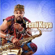 Femi Koya - Village Afrobeat (2018)