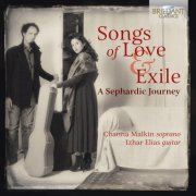 Izhar Elias & Channa Malkin - Songs of Love and Exile (2019) [Hi-Res]