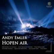 Guillaume Orti, Quatuor Morphing, Yvan Robilliard, Ensemble Nomos, PercuDuo - Hopen Air (2016) [Hi-Res]