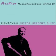 Mantovani - Victor Herbert Suite (2011)