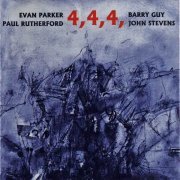 Evan Parker, Paul Rutherford, Barry Guy, John Stevens - 4,4,4, (1993)