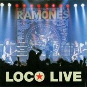 Ramones - Loco Live (1991)