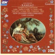 New Chamber Opera Ensemble, Gary Cooper - Rameau: Complete Cantatas (1998)