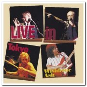 Wishbone Ash - Live in Tokyo (1979) [Reissue 2019]