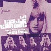 VA - La Belle Epoque: EMI's French Girls 1965-1968 [Remastered] (2007)
