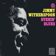 Jimmy Witherspoon - Evenin' Blues (1993)