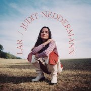 Judit Neddermann - LAR (2023) [Hi-Res]