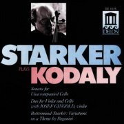 János Starker - Zoltán Kodály: Sonata for Unaccompanied Cello, Duo for Violin & Cello / Bottermund-Starker: Variations on a Theme by Paganini (1987)
