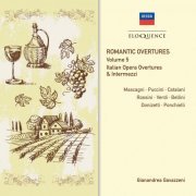 Orchestra del Maggio Musicale Fiorentino, Gianandrea Gavazzeni - Romantic Overtures - Vol. 5: Italian Opera Overtures (2013)