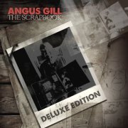 Angus Gill - The Scrapbook (Deluxe Edition) (2022)