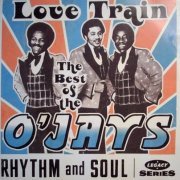 The O'Jays - Love Train: The Best of the O'Jays (1994)