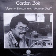 Gordon Bok - Jeremy Brown and Jeannie Teal (1981)