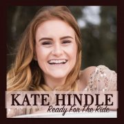 Kate Hindle - Ready for the Ride (2018)