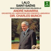 André Navarra, Orchestre des Concerts Lamoureux, Charles Munch - Saint-Saëns: Cello Concerto No. 1 - Lalo: Cello Concerto (2018) [Hi-Res]
