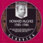 Howard McGhee - The Chronological Classics: 1945-1946 (2000)