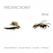 Frederic Borey - Wink (2015)
