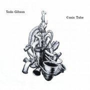 Yedo Gibson - Conic Tube (2024) [Hi-Res]