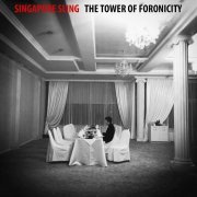 Singapore Sling - The Tower of Foronicity (2014)