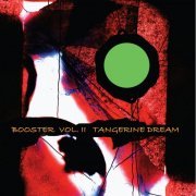 Tangerine Dream - Booster II (2010)