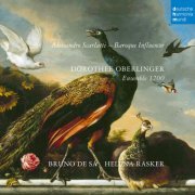 Dorothee Oberlinger - Ensemble 1700 - Alessandro Scarlatti: Baroque Influencer (2023) [Hi-Res]