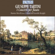 Massimo Mercelli - Giuseppe Tartini: I Concerto per flauto (2012)