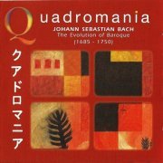 Gunter Kehr - Bach: The Evolution of Baroque (Quadromania, 4 CD)