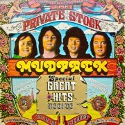 Mud - The Private Stock Mudpack: Special Great Hits Recipe (2016) [Hi-Res]