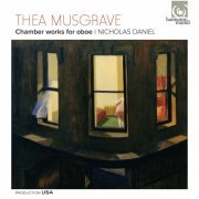 Nicholas Daniel - Musgrave: Chamber Works for Oboe (2013) Hi-Res