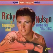 Ricky Nelson - A Teenage Idol: All the Hits (1957-1962) (2021)