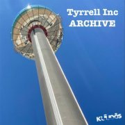 Tyrrell Inc - Archive (2024)