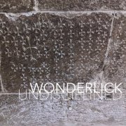 Wonderlick - Undisciplined (2024) Hi Res